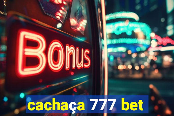 cachaça 777 bet